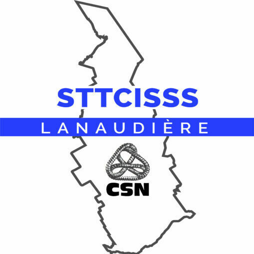 STT du CISSS de Lanaudière CSN